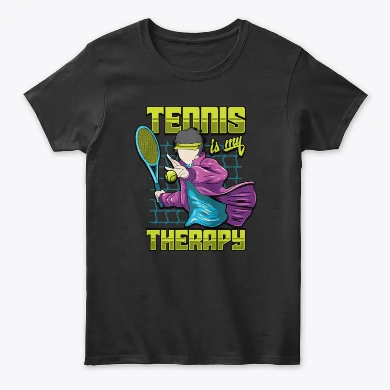 LIMITED EDTIONS|TENNIS IS MY THERAPY 